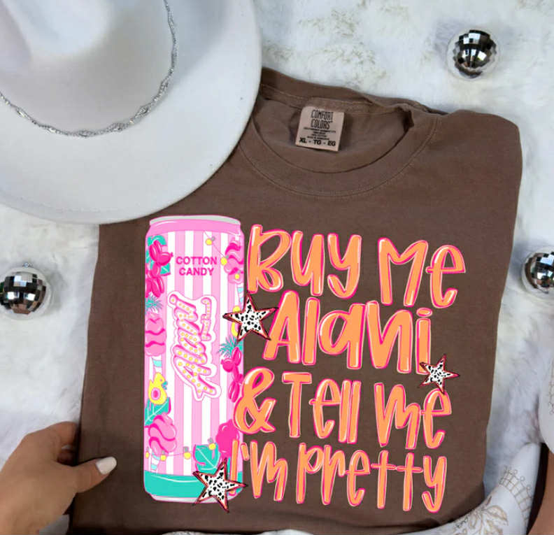 Buy Me Alani & Tell Me I'm Pretty